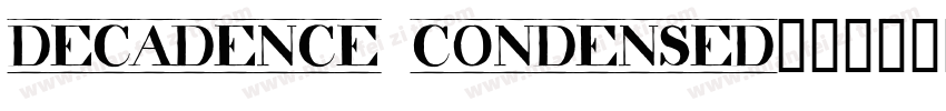 decadence condensed字体转换